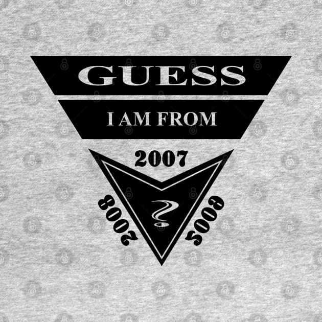 GUESS, I AM FROM? SAMER BRASIL 2007 2008 2009 by Samer Brasil